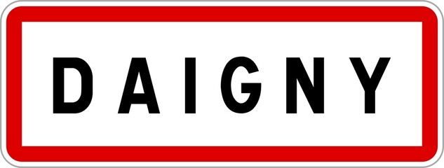 Panneau entrée ville agglomération Daigny / Town entrance sign Daigny