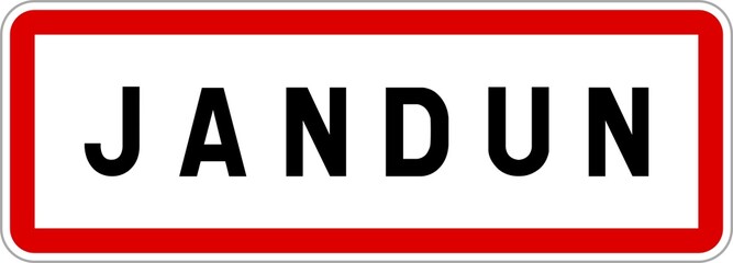 Panneau entrée ville agglomération Jandun / Town entrance sign Jandun