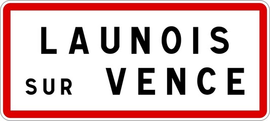 Panneau entrée ville agglomération Launois-sur-Vence / Town entrance sign Launois-sur-Vence