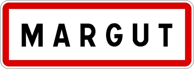 Panneau entrée ville agglomération Margut / Town entrance sign Margut