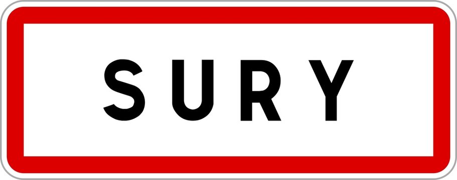 Panneau entr&eacute;e ville agglom&eacute;ration Sury / Town entrance sign Sury