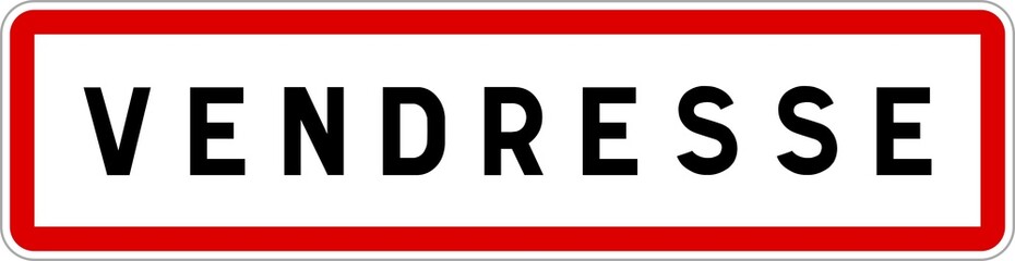 Panneau entrée ville agglomération Vendresse / Town entrance sign Vendresse