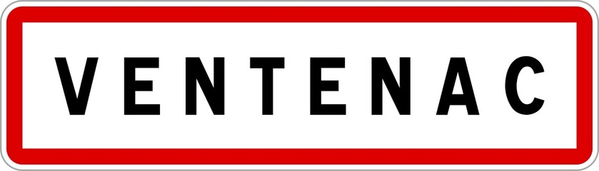 Panneau entrée ville agglomération Ventenac / Town entrance sign Ventenac