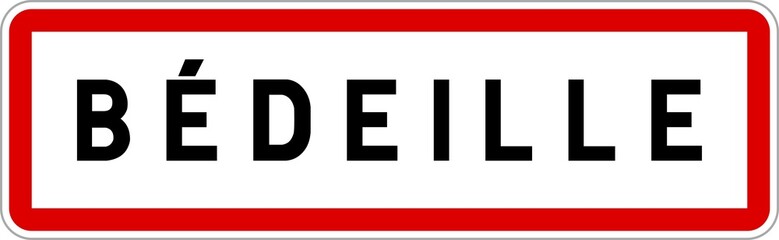 Fototapeta premium Panneau entrée ville agglomération Bédeille / Town entrance sign Bédeille