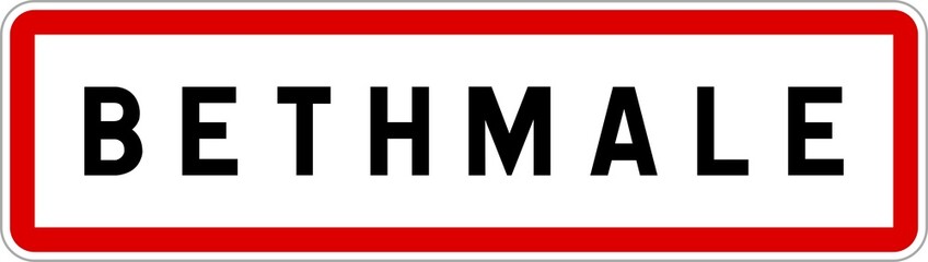 Panneau entrée ville agglomération Bethmale / Town entrance sign Bethmale