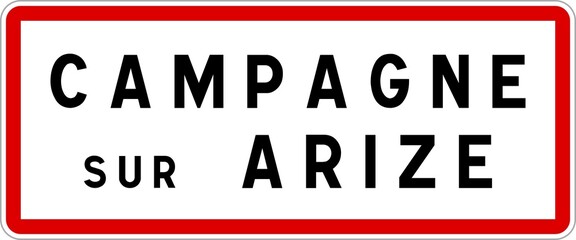 Panneau entrée ville agglomération Campagne-sur-Arize / Town entrance sign Campagne-sur-Arize