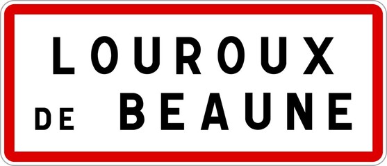 Panneau entrée ville agglomération Louroux-de-Beaune / Town entrance sign Louroux-de-Beaune