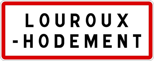 Panneau entrée ville agglomération Louroux-Hodement / Town entrance sign Louroux-Hodement