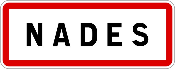 Panneau entrée ville agglomération Nades / Town entrance sign Nades