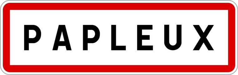 Panneau entrée ville agglomération Papleux / Town entrance sign Papleux