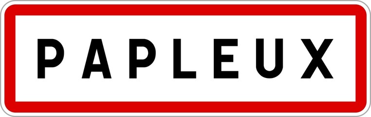Panneau entrée ville agglomération Papleux / Town entrance sign Papleux