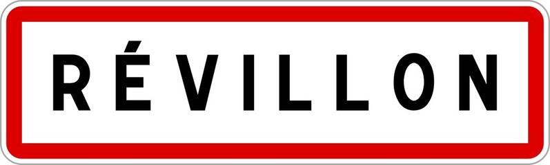 Panneau entrée ville agglomération Révillon / Town entrance sign Révillon