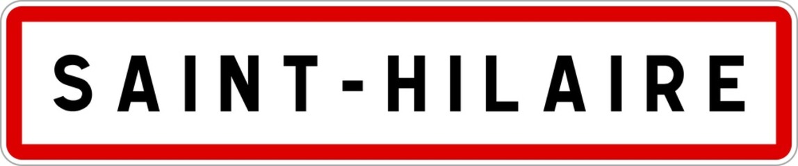 Panneau entrée ville agglomération Saint-Hilaire / Town entrance sign Saint-Hilaire