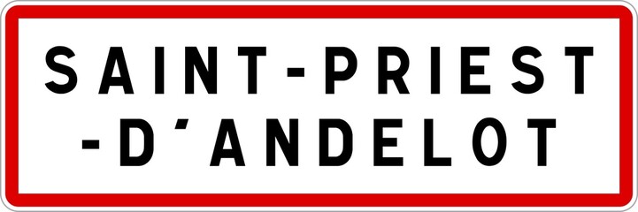 Panneau entrée ville agglomération Saint-Priest-d'Andelot / Town entrance sign Saint-Priest-d'Andelot