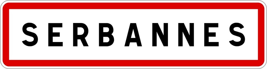 Panneau entrée ville agglomération Serbannes / Town entrance sign Serbannes
