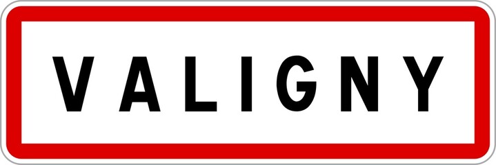 Panneau entrée ville agglomération Valigny / Town entrance sign Valigny