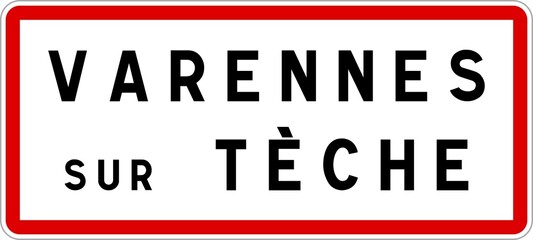 Panneau entrée ville agglomération Varennes-sur-Tèche / Town entrance sign Varennes-sur-Tèche