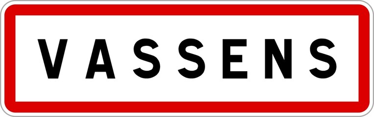 Panneau entrée ville agglomération Vassens / Town entrance sign Vassens