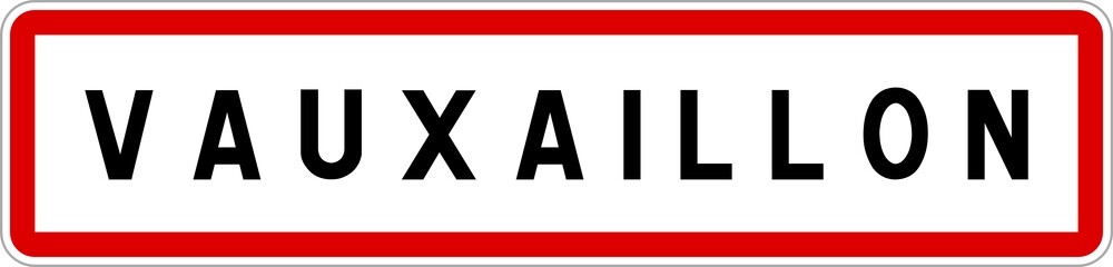 Panneau entrée ville agglomération Vauxaillon / Town entrance sign Vauxaillon