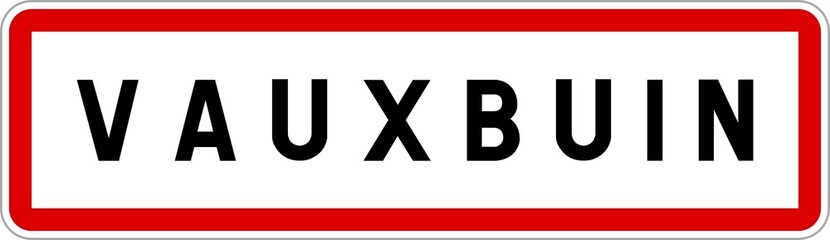 Panneau entrée ville agglomération Vauxbuin / Town entrance sign Vauxbuin