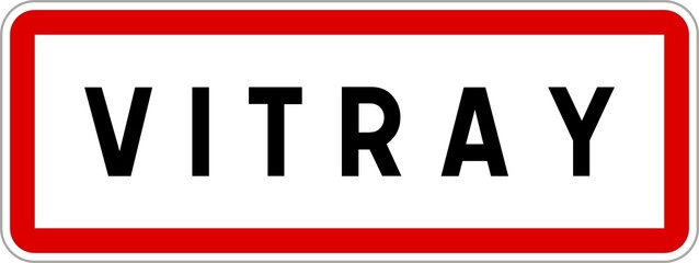 Panneau entrée ville agglomération Vitray / Town entrance sign Vitray