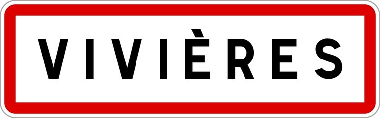 Panneau entrée ville agglomération Vivières / Town entrance sign Vivières