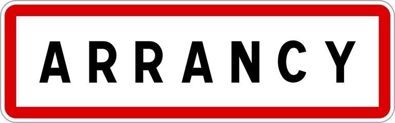 Panneau entrée ville agglomération Arrancy / Town entrance sign Arrancy