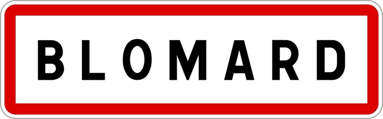 Panneau entrée ville agglomération Blomard / Town entrance sign Blomard