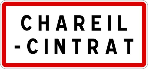 Panneau entrée ville agglomération Chareil-Cintrat / Town entrance sign Chareil-Cintrat