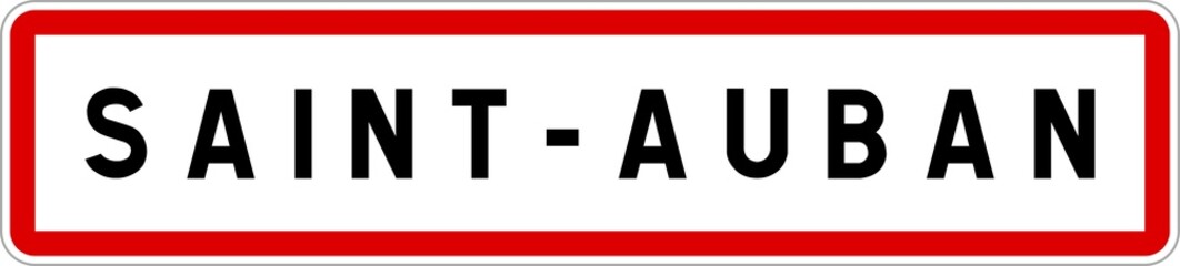 Fototapeta premium Panneau entrée ville agglomération Saint-Auban / Town entrance sign Saint-Auban
