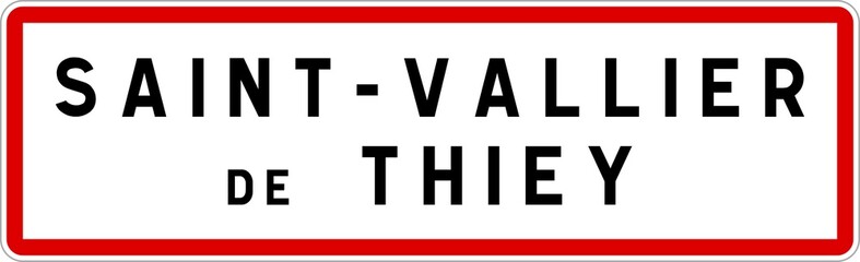 Panneau entrée ville agglomération Saint-Vallier-de-Thiey / Town entrance sign Saint-Vallier-de-Thiey