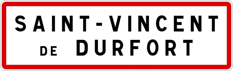 Panneau entrée ville agglomération Saint-Vincent-de-Durfort / Town entrance sign Saint-Vincent-de-Durfort