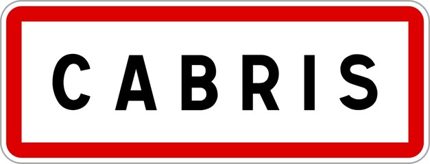 Panneau entrée ville agglomération Cabris / Town entrance sign Cabris