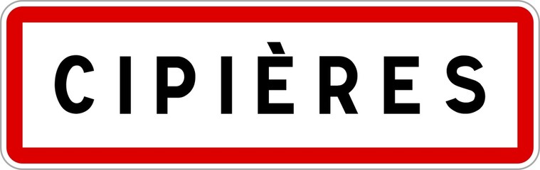 Panneau entrée ville agglomération Cipières / Town entrance sign Cipières