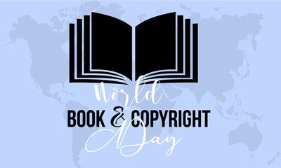 World Book and Copyright Day. Intellectual template for banner, card, poster, background.