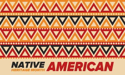 Native American Heritage Month in November. American Indian culture. Celebrate annual in United States. Tradition pattern. Poster, card, banner and background. Vector ornament, illustration