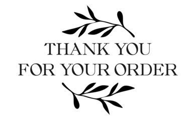 Obraz premium Vintage vector thank you for your order handwritten inscription. hand drawn lettering. Thank you calligraphy. Thank you card. Vector illustration.