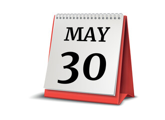 Calendar on white background. 30 May. 3D illustration.