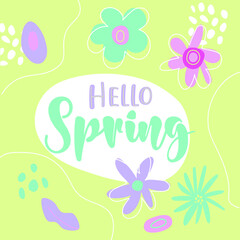 Hello spring. lettering vector illustration. floral background