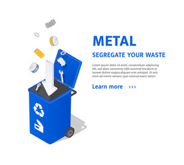 Sorting metal waste. Iron, copper and silver thrown into open blue container. Metaphor for recycling and caring for environment. Ecological friendly organization. Cartoon isometric vector illustration