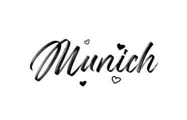 Munich grunge city typography word text with grunge style. Hand lettering. Modern calligraphy text