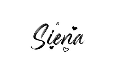 Siena grunge city typography word text with grunge style. Hand lettering. Modern calligraphy text - obrazy, fototapety, plakaty