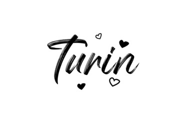 Turin grunge city typography word text with grunge style. Hand lettering. Modern calligraphy text