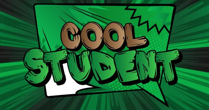 Cool Student. Motion poster. 4k animated Comic book education related words, text moving on abstract comics background. Retro pop art style.
