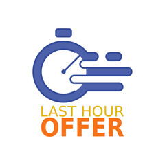 Sale countdown badges. Last Hour offer banner, Fast time delivery, timely service, deadline concept, clock speed