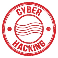 CYBER HACKING text on red round postal stamp sign