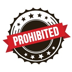 PROHIBITED text on red brown ribbon stamp.