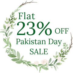 Fototapeta premium 23rd March Pakistan day sale written in round leaves having white background