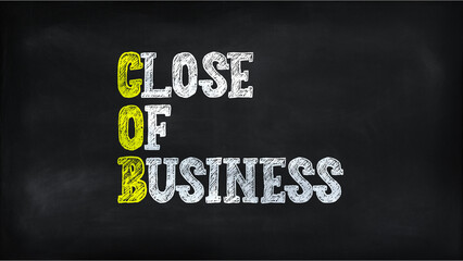 CLOSE OF BUSINESS(COB) on chalkboard