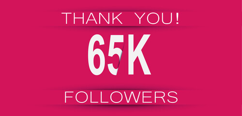 65k followers celebration. Social media achievement poster,greeting card on pink background.